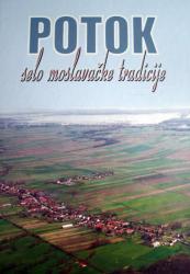 Monografija “Potok, selo moslavačke tradicije”